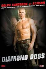 Watch Diamond Dogs 123movies