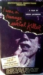 Watch I Was a Teenage Serial Killer (Short 1993) 123movies