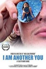 Watch I Am Another You 123movies