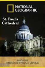 Watch National Geographic: Ancient Megastructures - St.Paul\'s Cathedral 123movies