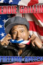 Watch Eddie Griffin Freedom of Speech 123movies