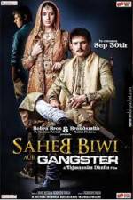 Watch Saheb Biwi Aur Gangster 123movies