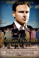 Watch Outlaw Prophet: Warren Jeffs 123movies