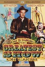 Watch The Greatest Show on Earth 123movies