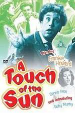 Watch A Touch of the Sun 123movies