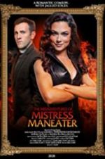 Watch The Misadventures of Mistress Maneater 123movies