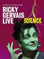 Watch Ricky Gervais: Live IV - Science 123movies