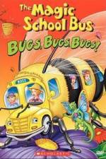 Watch The Magic School Bus - Bugs, Bugs, Bugs 123movies