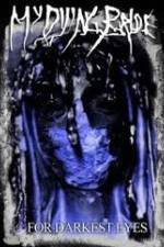 Watch My Dying Bride For Darkest Eyes 123movies