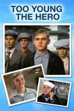 Watch Too Young the Hero 123movies
