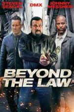 Watch Beyond the Law 123movies