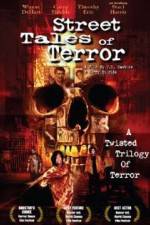 Watch Street Tales of Terror 123movies