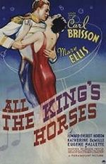 Watch All the King\'s Horses 123movies