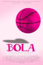Watch Bola 123movies