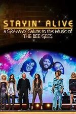 Watch Stayin\' Alive: A Grammy Salute to the Music of the Bee Gees 123movies