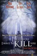 Watch If I Tell You I Have to Kill You 123movies