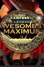 Watch The Legend of Awesomest Maximus 123movies
