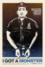 Watch I Got a Monster 123movies