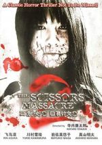 Watch The Scissors Massacre 123movies