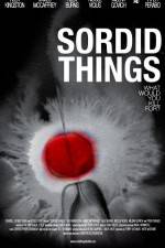 Watch Sordid Things 123movies