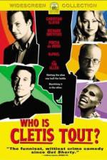 Watch Who Is Cletis Tout? 123movies