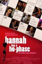 Watch Hannah Has a Ho-Phase 123movies
