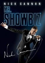 Watch Nick Cannon: Mr. Show Biz 123movies