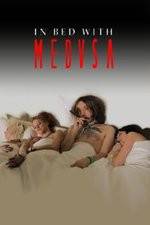 Watch In Bed with Medusa 123movies