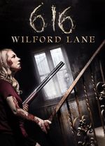 Watch 616 Wilford Lane 123movies