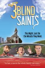 Watch 3 Blind Saints 123movies