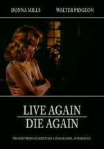 Watch Live Again, Die Again 123movies