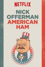 Watch Nick Offerman: American Ham 123movies
