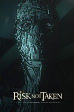 Watch The Risk Not Taken 123movies