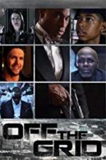 Watch Off the Grid 123movies