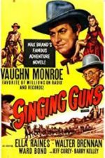 Watch Singing Guns 123movies