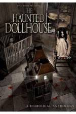 Watch The Haunted Dollhouse 123movies