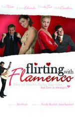 Watch Flirting with Flamenco 123movies