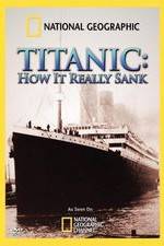 Watch Titanic: How It Really Sank 123movies