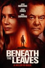Watch Beneath the Leaves 123movies
