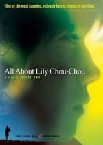 Watch All About Lily Chou-Chou 123movies