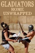 Watch Gladiators: Rome Unwrapped 123movies