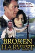Watch Broken Harvest 123movies