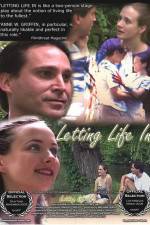 Watch Letting Life In 123movies