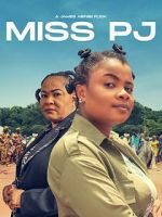 Watch Miss PJ 123movies