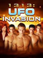 Watch 1313: UFO Invasion 123movies
