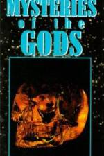 Watch Mysteries of the Gods 123movies