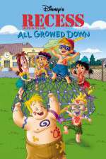 Watch Recess: All Growed Down 123movies