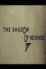 Watch The Shadow of Revenge 123movies