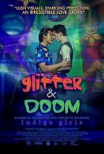 Watch Glitter & Doom 123movies