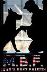 Watch MBF: Man\'s Best Friend 123movies